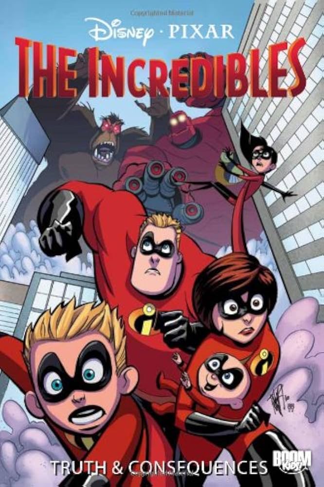 The Incredibles #5: The Incredibles: Truth and Consequences book by Landry Q. Walker