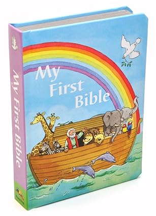 My First Bible: Bible Stories Every Child Should Know book by Kris Hirschmann