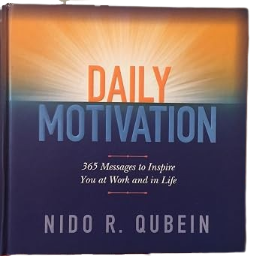 Daily Motivation 365 Messages to Inspire You at Work