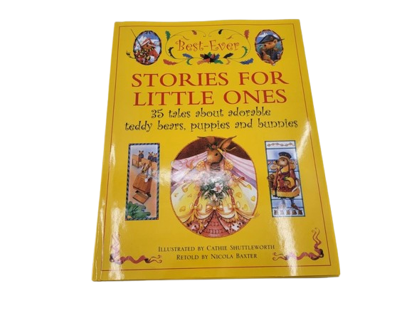 Kids Storybook Best Ever Stories for Little Ones: 35 Tales about adorable Teddy Bears, puppies and Bunnies book by Nicola Baxter