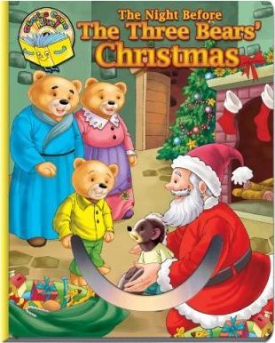 The Night Before the Three Bears Christmas Deluxe Christmas Verse Book