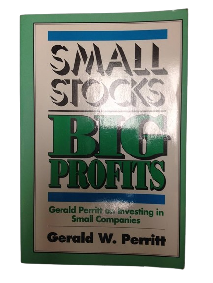 Small Stocks Big Profits: Gerald Perritt on Investing in Small Companies