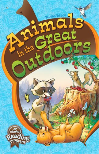 Animals in the Great Outdoors by Abeka