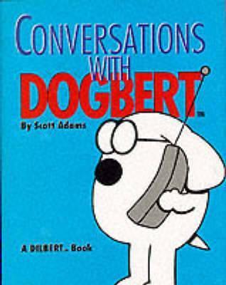 Conversations with Dogbert book by Scott Adams