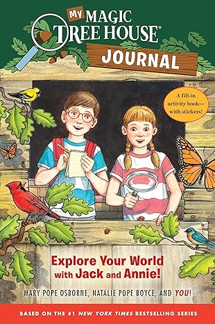 My Magic Tree House Journal: Explore Your World with Jack and Annie! book by Mary Pope Osborne