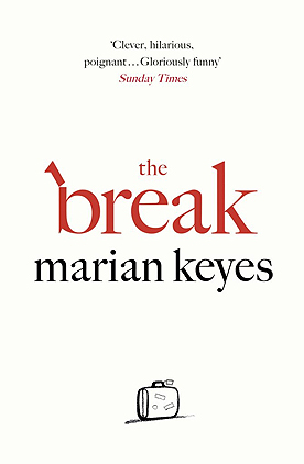 The Break book by Marian Keyes