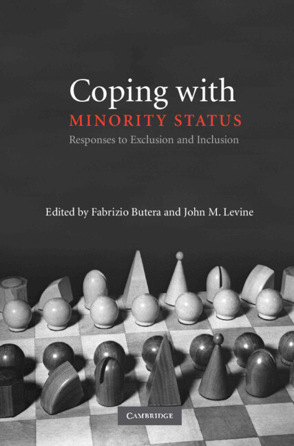 Coping with Minority Status: Responses to Exclusion and Inclusion book by Fabrizio Butera