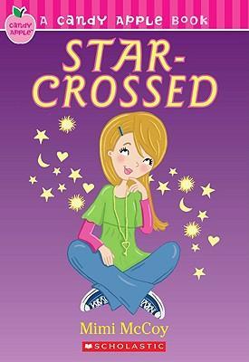 Candy Apple #15: Star-Crossed
