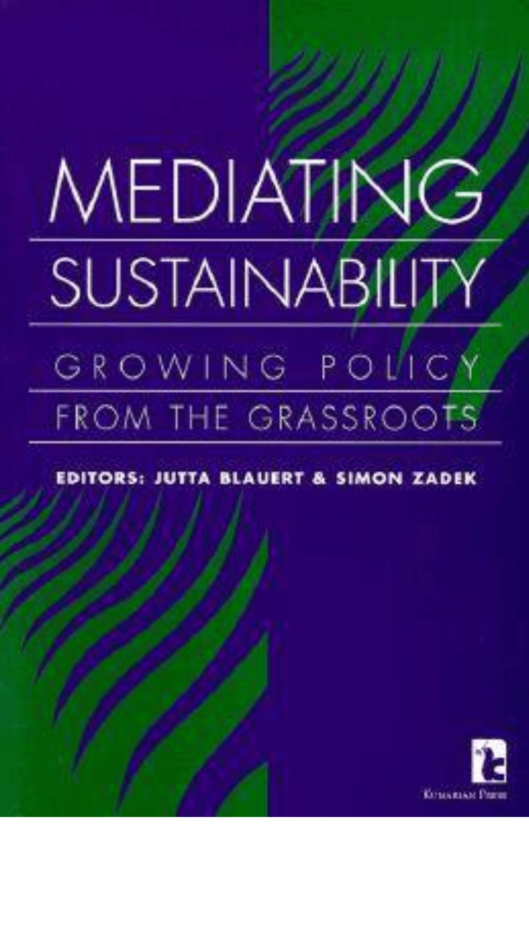 Mediating Sustainability: Growing Policy from the Grassroots