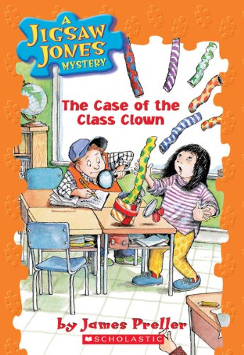 Jigsaw Jones Mystery #12: The Case Of The Class Clown book by James Preller