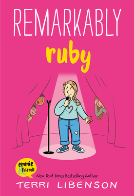 Emmie & Friends #6: Remarkably Ruby book by Terri Libenson