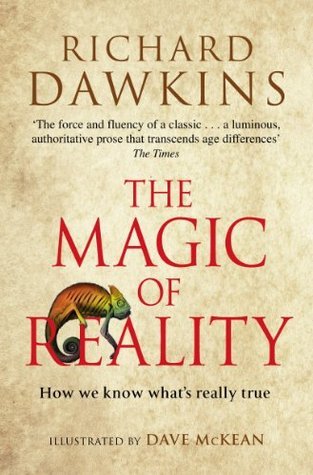 The Magic of Reality: How We Know What's Really True book by Richard Dawkins