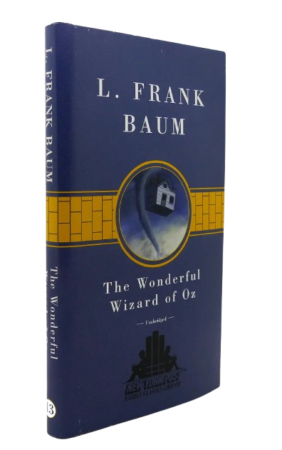 The Wonderful Wizard of Oz (unabridged) (Family Classics Library)