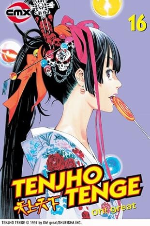 Tenjho Tenge Volume 16 by Oh! Great
