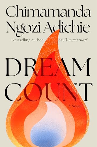 Dream Count book by Chimamanda Ngozi Adichie