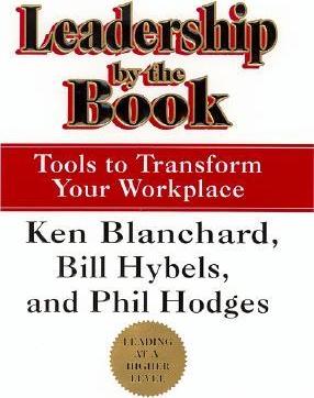 Leadership by the Book : Tools to Transform Your Workplace