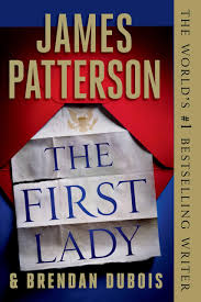 The First Lady book by James Patterson