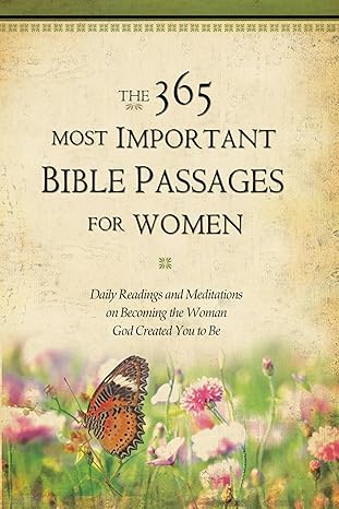 The 365 Most Important Bible Passages for Women book by Karen Whiting