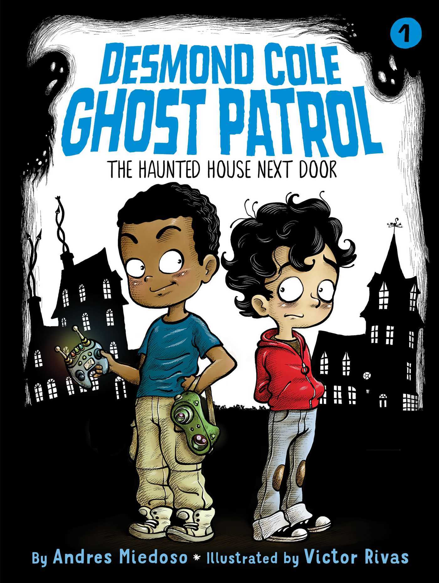 The Haunted House Next Door book by Andres Miedoso