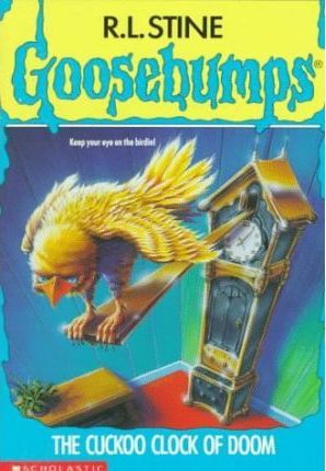 Goosebumps #28: The Cuckoo Clock of Doom