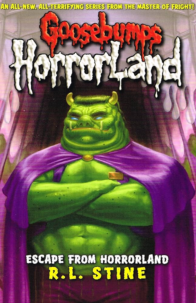 Goosebumps HorrorLand #11: Escape From Horrorland book by R.L. Stine