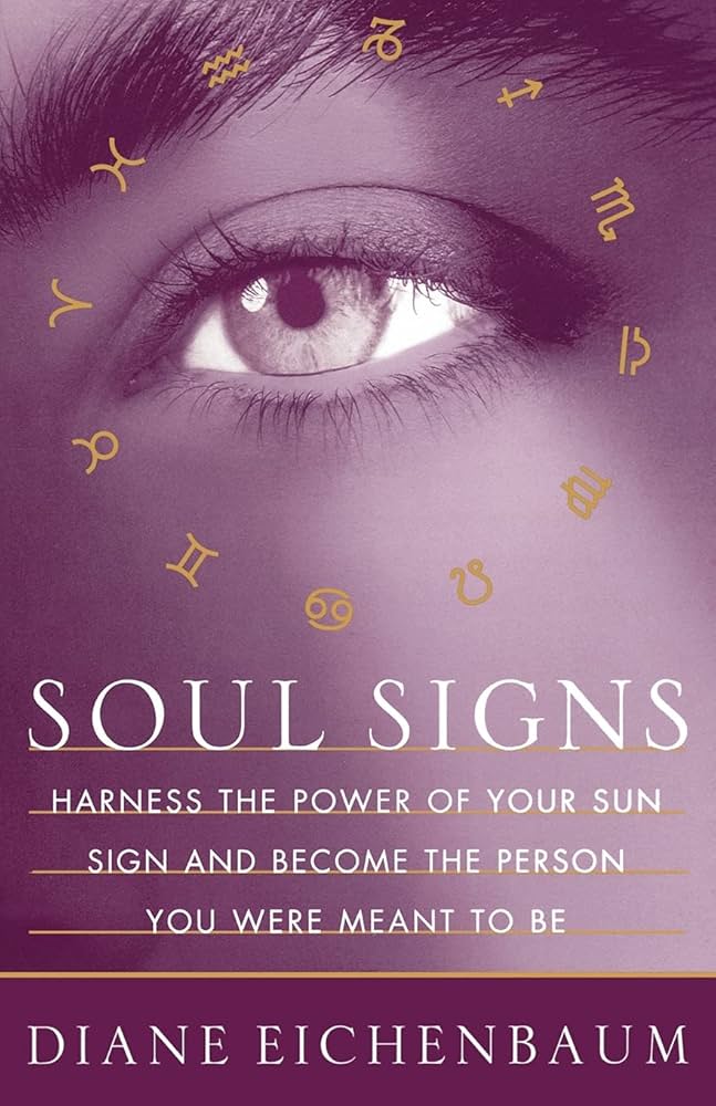 Soul Signs by Diane Eichenbaum