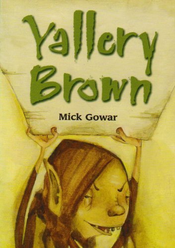 Yallery Brown book by Mick Gowar