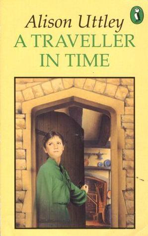 A Traveller in Time book by Alison Uttley