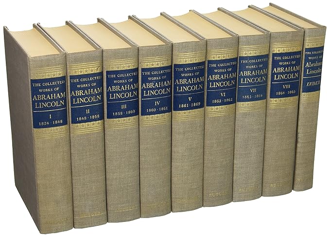 The Collected Works of Abraham Lincoln. Volume 2 [Sept. 3, 1848-Aug. 21, 1858]