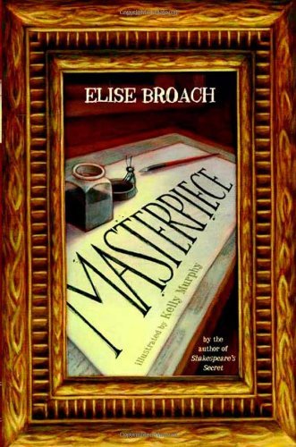 Masterpiece book by Elise Broach