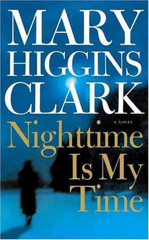 Nighttime is My Time book By Mary Higgins Clark