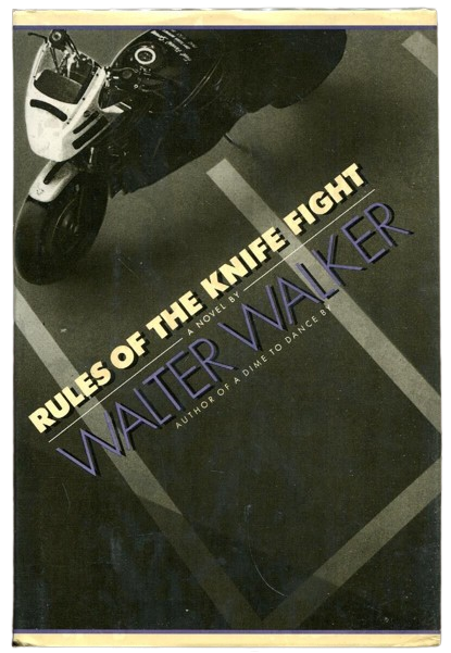 Rules of the Knife Fight book by Walter Walker