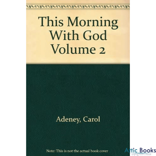 This Morning with God Volume 2