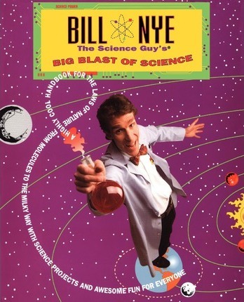 Big Blast of Science (Bill Nye The Science Guy)
