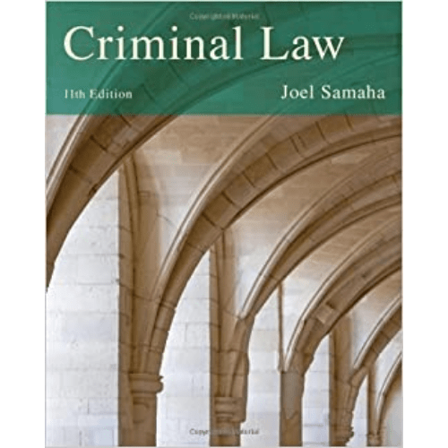 Criminal Law (11th Edition) by Joel Samaha