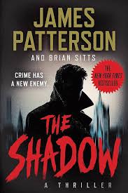 The Shadow book by James Patterson