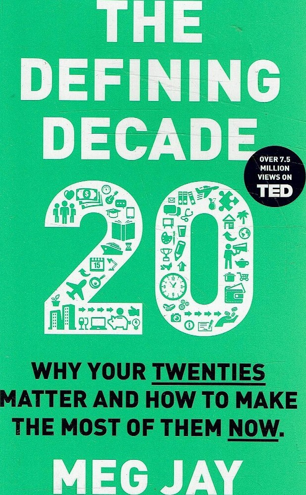 The Defining Decade book by Meg Jay