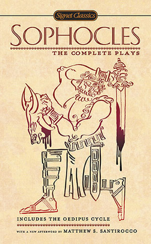 The Complete Plays book by Sophocles
