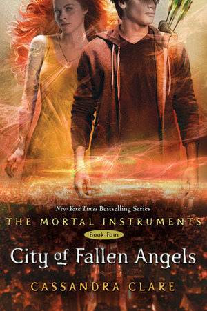 The Mortal Instruments #4: City of Fallen Angels Novel by Cassandra Clare