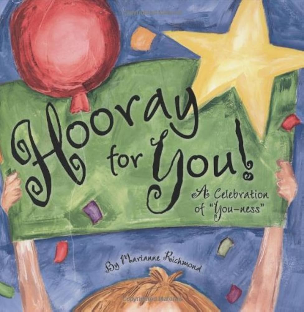 Hooray for You!: A Celebration of