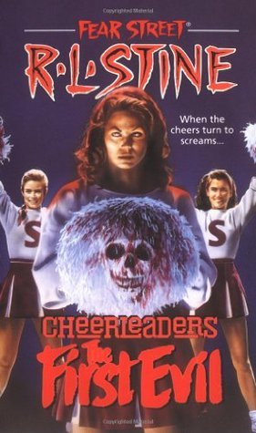 Fear Street Cheerleaders #1: First Evil book by R.L. Stine