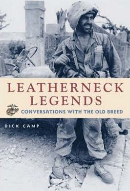 Leatherneck Legends : Conversations with the Old Breed