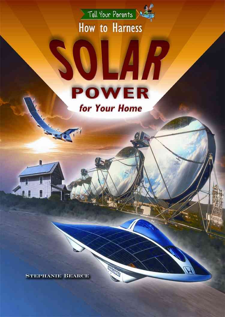 How to Harness Solar Power for Your Home