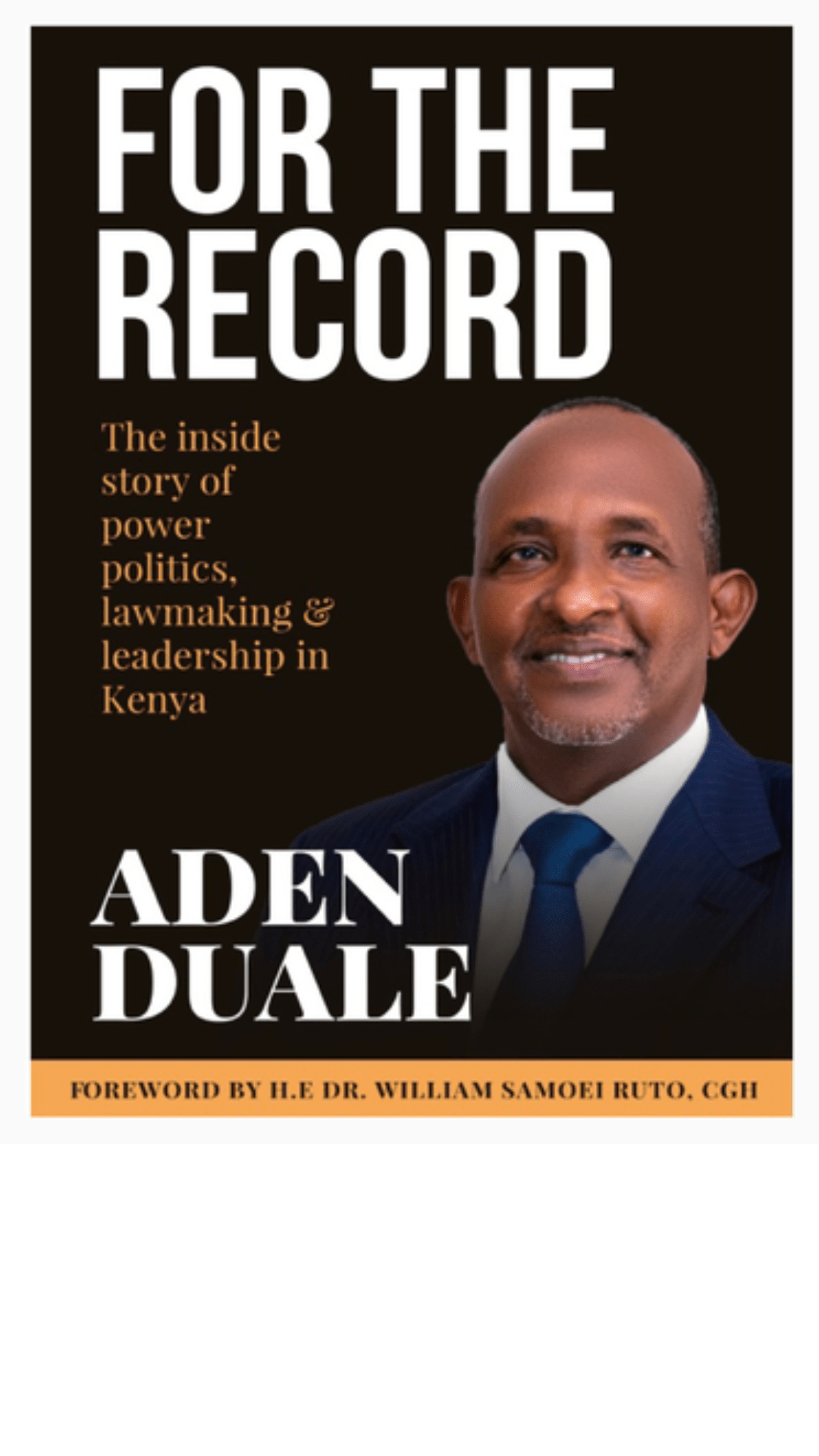 For the Record by Aden Duale