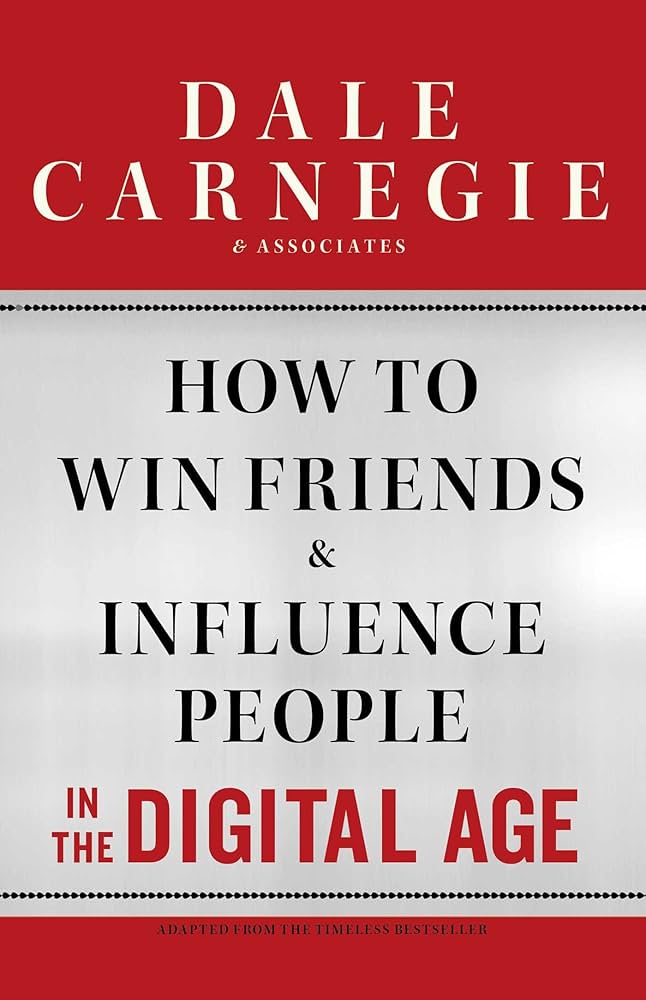 How to Win Friends and Influence People in the Digital Age book by Dale Carnegie