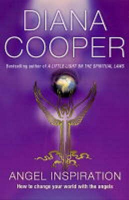 Angel Inspiration book by Diana Cooper