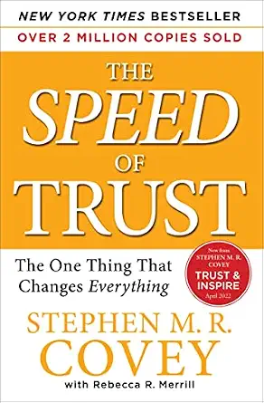 The Speed of Trust: The One Thing that Changes Everything book by Stephen M.R. Covey