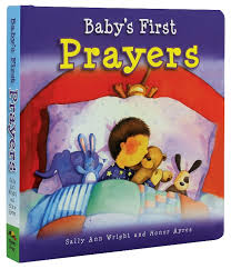 Baby's First Prayers book by Sally Ann Wright