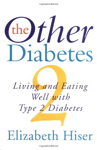 The Other Diabetes by Elizabeth Hiser