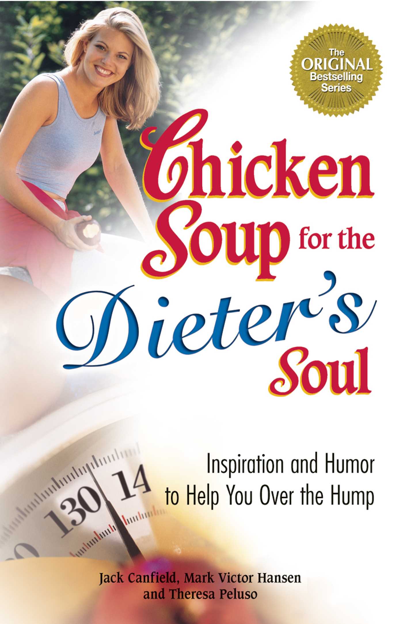 Chicken Soup for the Dieter's Soul book by Jack Canfield